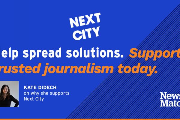 Kate Didech on why she supports solutions journalism from Next City.