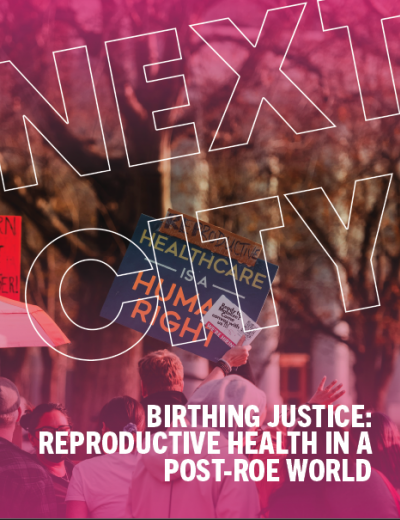 Birthing Justice: Reproductive Health in a Post-Roe World